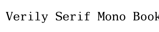 Verily Serif Mono