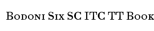 Bodoni Six SC ITC TT