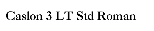 Caslon 3 LT Std