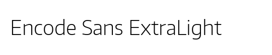 Encode Sans Wide