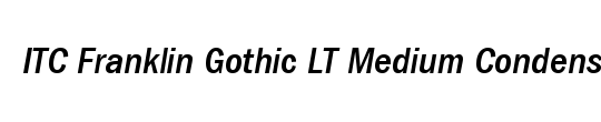 ITCFranklinGothic LT MedCn