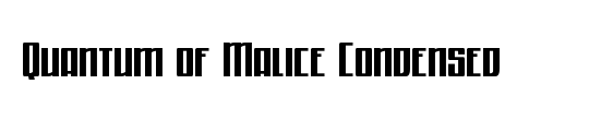 Quantum of Malice Laser Italic