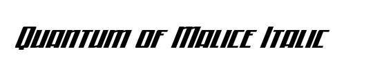 Quantum of Malice 3D Italic