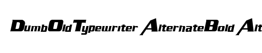 DumbOldTypewriter-AlternateBold