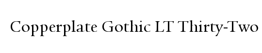 Copperplate Gothic