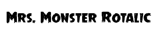 Mrs. Monster Expanded Italic