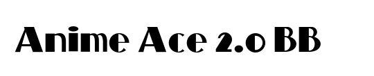 Anime Ace 2.0 BB