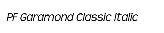 PF Garamond Classic DisplayMedium