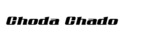 Choda Chado