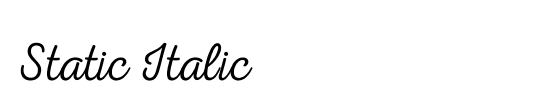 Static Italic