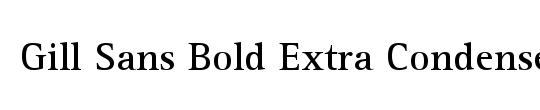 Gill Sans MT Ext Condensed Bold