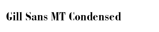 Gill Sans MT Condensed