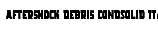 Aftershock Debris Condensed