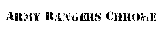 Army Rangers Chrome Italic