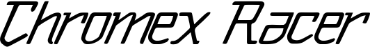 Chromex Racer