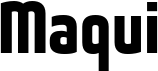 Maqui