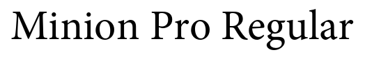Minion Pro Regular